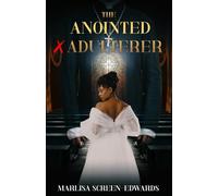 The Anointed X Adulterer