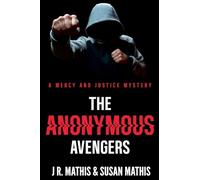 The Anonymous Avengers: 24