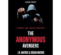 The Anonymous Avengers: 24