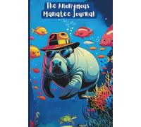 The Anonymous Manatee Journal