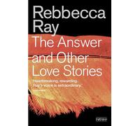 The Answer and Other Love Stories