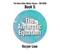 The Antarctic Equation: 5
