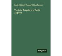 The Ante-Purgatorio of Dante Alighieri