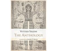 Vettius Valens The Anthology (Tascabile)