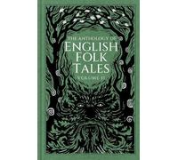 The Anthology of English Folk Tales: Volume II