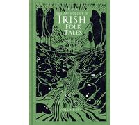 The Anthology of Irish Folk Tales (2): Volume II