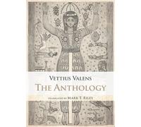 The Anthology - Valens Vettius