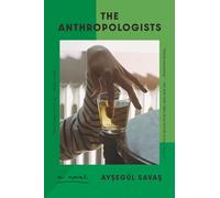 The Anthropologists
