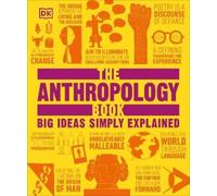 The Anthropology Book (Copertina rigida) DK Big Ideas