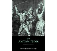 The Anti-Justine: Or, the Joys of Eros