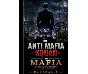 The Anti-Mafia Squad: Mission 1: The Blackstone Heist