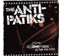 The Anti-Patiks - Les Pitjors Cançons Del Punkrock Català [Vinilo]