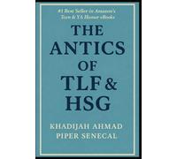 The Antics of TLF & HSG