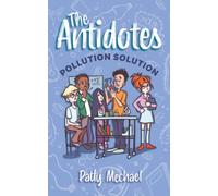 The Antidotes: Pollution Solution