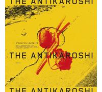 the Antikaroshi L'Inertie Polaire (Vinyl LP) 12" Album with CD