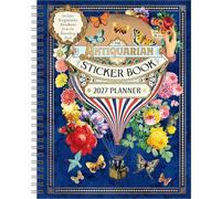The Antiquarian Sticker Book 2027 Monthly/Weekly Planner Calendar