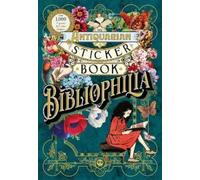 The Antiquarian Sticker Book: Bibliophilia (Copertina rigida)