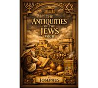 The Antiquities of the Jews Vol II: LARGE PRINIT EDITION