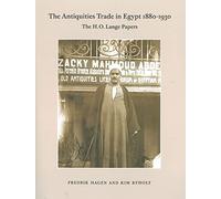 The Antiquities Trade in Egypt 1880-1930: The H.O. Lange Papers