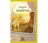 The Ants and The Grasshopper (Tigre) - አንበጤጣይ ወ አቅሕሞተት - Children's Book