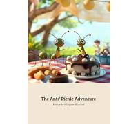 The Ant's Picnic Adventure