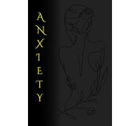 The Anxiety Journal