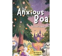 The Anxious Boa: The Heart-Shaped Castle
