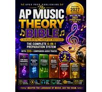The AP Music Theory Bible 2027: The Complete 6-in-1 Preparation System · Get Ready in 2 Weeks · 200+ Companion Audio Tracks · 20 Video Tutorials · 1,800+ Practice Questions · 6 Full-Format Practice