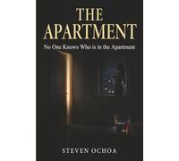 The Apartment: No One Knows Who is in the Apartment