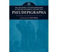 The Apocrypha and Pseudepigrapha of the Old Testament, Volume Two (Tascabile)