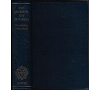The Apocryphal New Testament: Being the Apocryphal Gospels, Acts Epistles, and Apocalypses