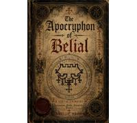 The Apocryphon of Belial