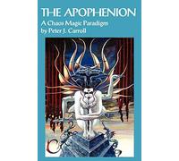 Peter J Carroll The Apophenion (Tascabile)