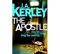 The Apostle: A Gripping Detective Thriller About a Deadly Religious Conspiracy: Book 12