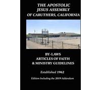 The Apostle Jesus Assembly Article’s of Faith