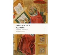 The Apostolic Fathers: A New Translation