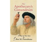 The Apothecary's Conundrum