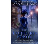 The Apothecary's Poison: A Victorian Historical Murder Mystery: 7
