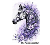 The Appaloosa Run: Embrace Your Distinctive Journey