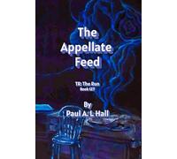 The Appellate Feed: TR: The Run, Book 127