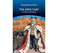 The Apple Cart: A Political Extravaganza