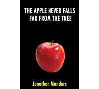 The Apple Never Falls Far From The Tree
