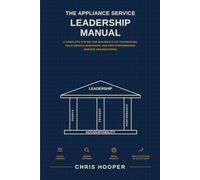 The Appliance Service Leadership Manual