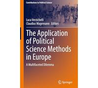 The Application of Political Science Methods in Europe: A Multifaceted Dilemma