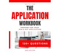 The Application Workbook - Prepare for your MiM & MiF Application: 120+ practice questions for admission tests - quantitative, data insights, and GMAT ... to sharpen your problem-solving skills