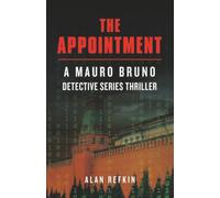 The Appointment: A Mauro Bruno Detective Series Thriller