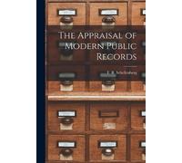 The Appraisal of Modern Public Records (Tascabile)