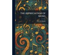 The Appreciation of Music