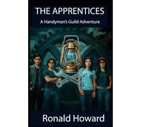 The Apprentices: A Handyman's Guild Adventure