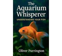 The Aquarium Whisperer: 5